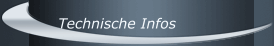Technische Infos